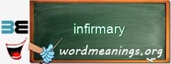 WordMeaning blackboard for infirmary